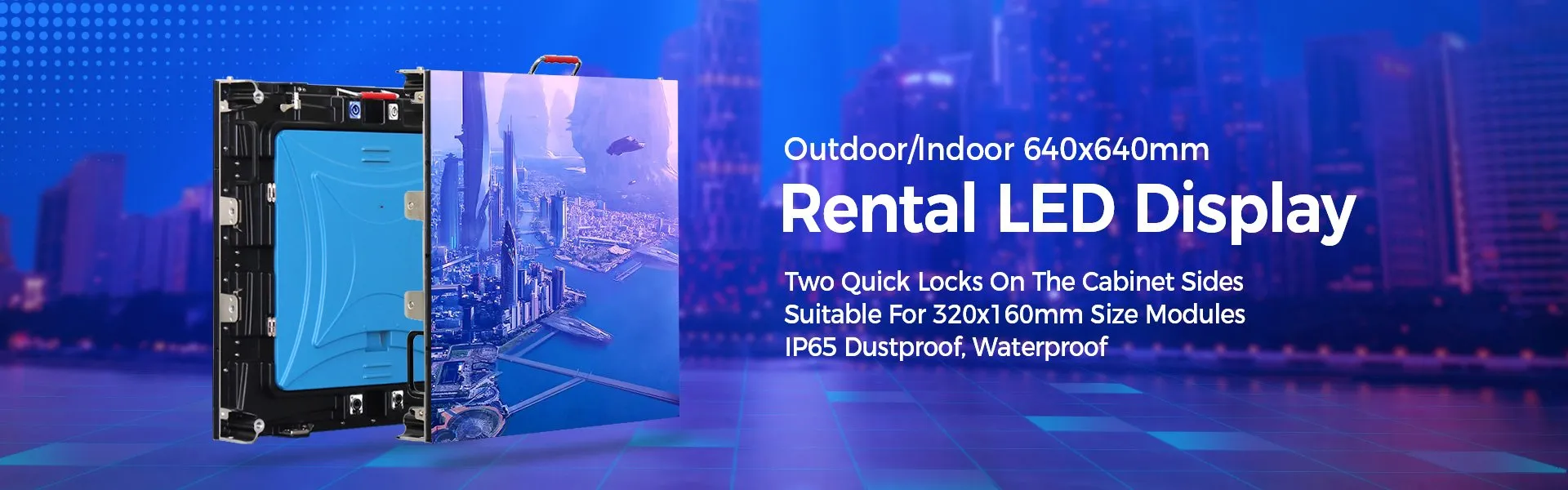 Outdoor 640×640 LED Screen Rental Video Display Panel P2.5 P3 P3.076 P3.33 P4 P5 P6 P6.67 P8 P10